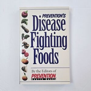 1998 Prevention's Disease Fighting Foods Healing Nutrition Paperback Book Vtg